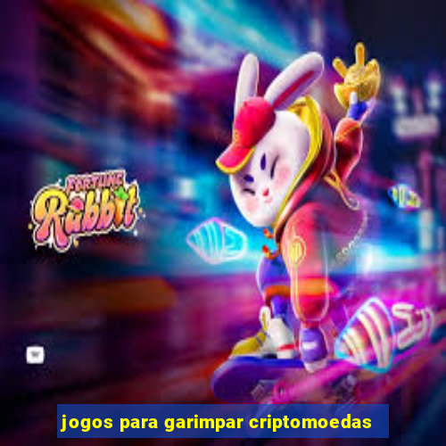 jogos para garimpar criptomoedas